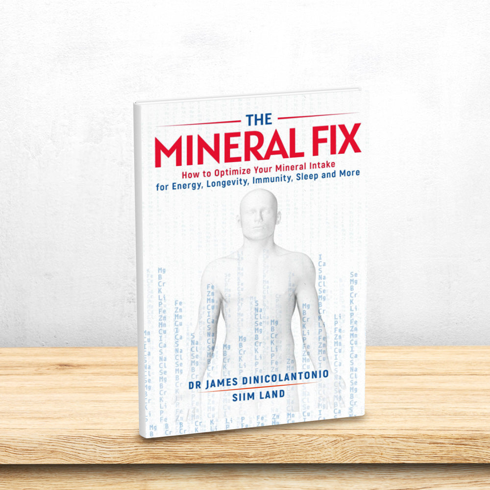 The Mineral Fix by Dr. James Dinicolantonio