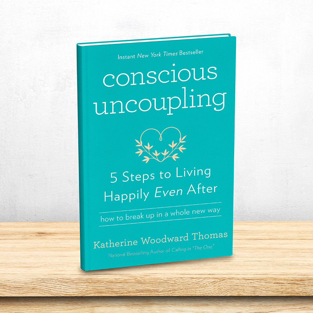 Conscious Uncoupling By Kathrine Woodward Thomas