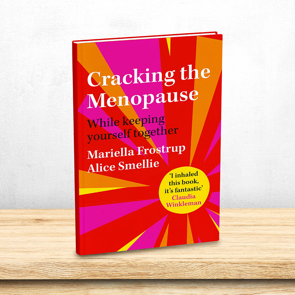 Cracking The Menopause By Mariella Frostrup and Alice Smellie