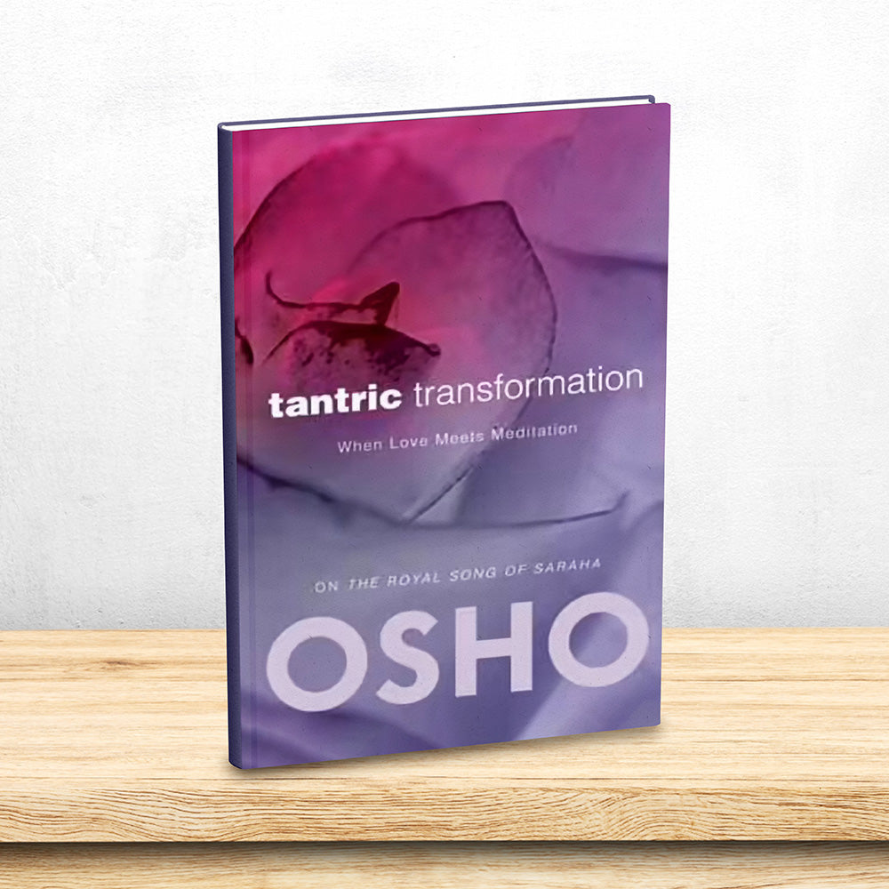 Tantric Transformation By Osho